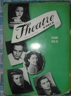 Bild des Verkufers fr Theatre World 1945-46 Season zum Verkauf von Beach Hut Books