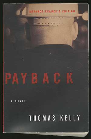 Bild des Verkufers fr Payback zum Verkauf von Between the Covers-Rare Books, Inc. ABAA