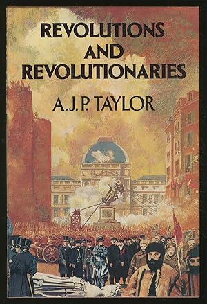 Seller image for Revolutions and Revolutionaries for sale by Between the Covers-Rare Books, Inc. ABAA