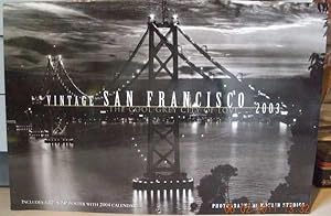 Seller image for VINTAGE SAN FRANCISCO - 2003 CALENDAR; The Cool Grey City of Love for sale by Alta-Glamour Inc.