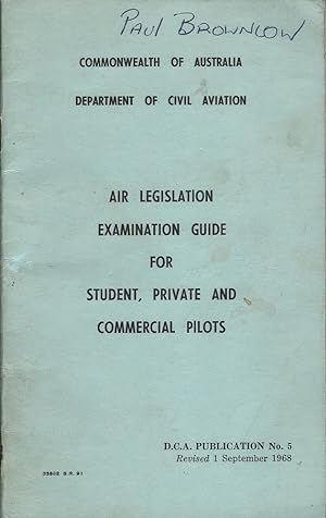 Seller image for Air Legislation Examination Guide for Student, Private and Commercial Pilots for sale by Mr Pickwick's Fine Old Books