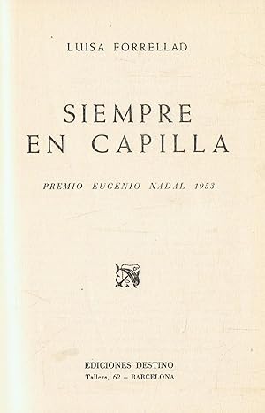 Imagen del vendedor de SIEMPRE EN CAPILLA a la venta por Librera Torren de Rueda