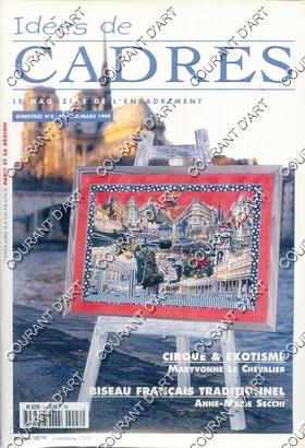 IDEES DE CADRES. LE MAGAZINE DE L'ENCADREMENT. BIMESTRIEL N°8. FEVRIER/MARS 1999. CIRQUE ET EXOTI...