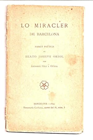 Immagine del venditore per LO MIRACLER DE BARCELONA. Ramet poetich al Beato Joseph Oriol venduto da Buenos Aires Libros