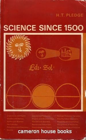 Immagine del venditore per Science Since 1500. A Short History of Mathematics, Physics, Chemistry, Biology venduto da Cameron House Books