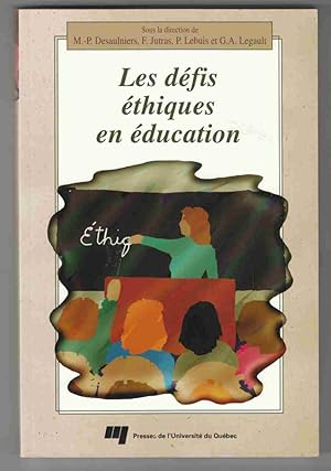 Bild des Verkufers fr Les Defis Ethiques En Education zum Verkauf von Riverwash Books (IOBA)