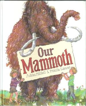Seller image for Our Mammoth for sale by The Children's Bookshop