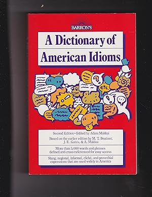 Imagen del vendedor de A Dictionary of American Idioms: Based on the Earlier Edition a la venta por Meir Turner