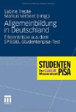 Bild des Verkufers fr Allgemeinbildung in Deutschland : Erkenntnisse aus dem SPIEGEL-Studentenpisa-Test. zum Verkauf von Druckwaren Antiquariat