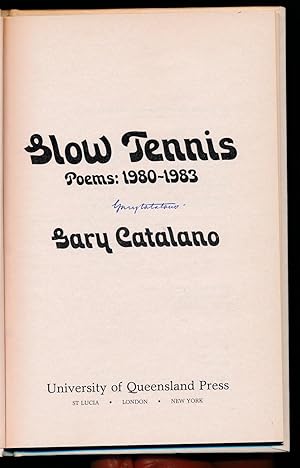 Slow Tennis: Poems, 1980-1983 [Signed]