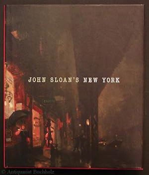 Seller image for Johns Sloan's New York for sale by Galerie Buchholz OHG (Antiquariat)