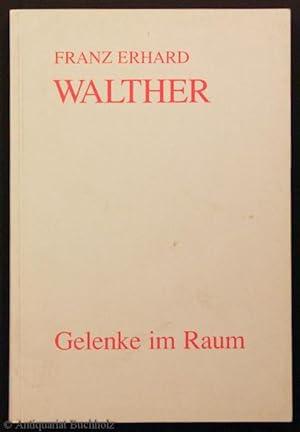 Bild des Verkufers fr Gelenke im Raum: Aus den Werkzeichnungen 1964 - 1977 zum Verkauf von Galerie Buchholz OHG (Antiquariat)