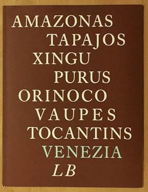 Bild des Verkufers fr Amazona. Tapajos Xingu Purus Orinoco Vaupes Tocantins Venezia zum Verkauf von Galerie Buchholz OHG (Antiquariat)