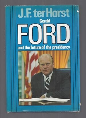 Seller image for Gerald Ford and the Future of the Presidency for sale by BJ's Book Barn