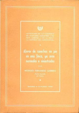 Imagen del vendedor de AFOROS DE COSECHAS EN PIE DE UNA FINCA, YA SEAN NORMALES O SINIESTRADAS. a la venta por angeles sancha libros