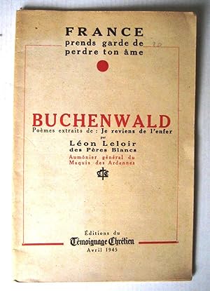 Buchenwald ; Poèmes extraits de : Je reviens de l'enfer