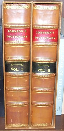 Seller image for A Dictionary of the English Language: In which The Words are deduced from their Originals, and Illustrated in their Different Significations by Examples from the best Writers. To which are prefixed, A History of the Language, and An English Grammar. for sale by Peter Keisogloff Rare Books, Inc.