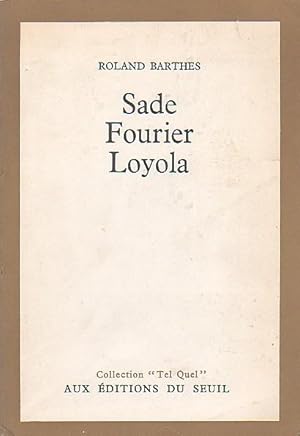 Immagine del venditore per Sade, Fourier, Loyola venduto da privat