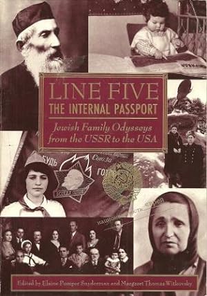 Imagen del vendedor de Line Five: The Internal Passport Jewish Family Odysseys from the USSR to the USA a la venta por Works on Paper