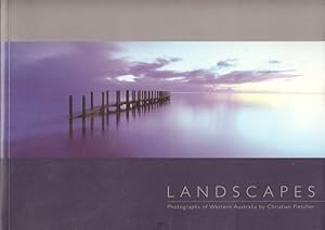 LANDSCAPES. Photographs of Western Australia.