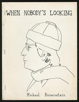 Bild des Verkufers fr When Nobody's Looking zum Verkauf von Between the Covers-Rare Books, Inc. ABAA