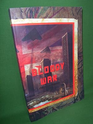 Seller image for Bloody War Trade Paperback SIGNED for sale by Jeff 'n' Joys Quality Books