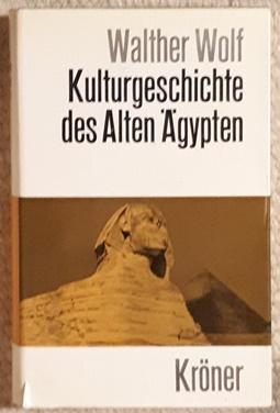 Kulturgeschichte des alten Ägypten.