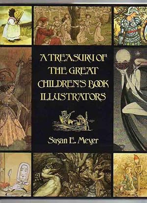 A TREASURY OF THE GREAT CHILDREN'S BOOK ILLUSTRATORS