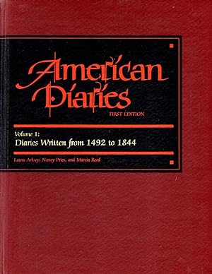 Image du vendeur pour American Diaries: Diaries Written from 1492 to 1844 mis en vente par Book Booth