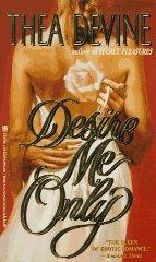 Desire Me Only