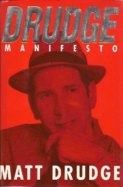 Seller image for Drudge Manifesto for sale by Storbeck's