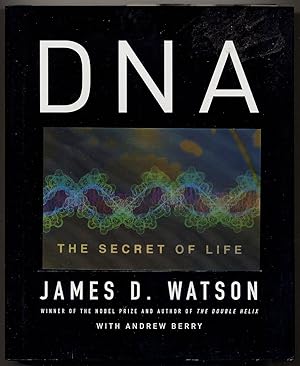 Imagen del vendedor de DNA: The Secret of Life a la venta por Between the Covers-Rare Books, Inc. ABAA