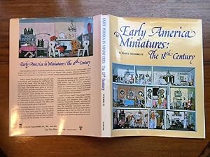 Early America in miniatures. The18th Century.