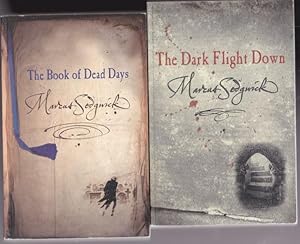 Seller image for Marcus Sedgwick grouping: "The Book of Dead Days", with "The Dark Flight Down" -two books from Marcus Sedgwick for sale by Nessa Books
