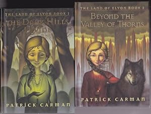 Seller image for Land of Elyon: Vol 1 "The Dark Hills Divide", Vol 2 "Beyond the Valley of Thorns" -the 1st two books in "The Land of Elyon" series (hard covers) for sale by Nessa Books