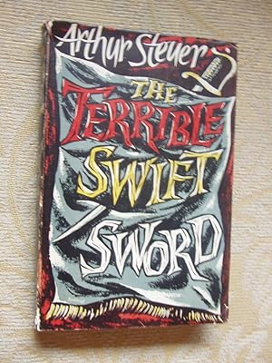 Seller image for THE TERRIBLE SWIFT SWORD for sale by Ron Weld Books