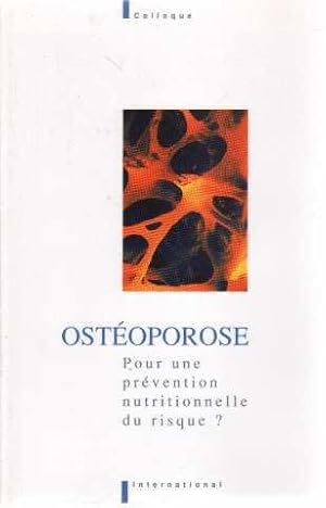 Ostéoporose. pour une prévention nutritionnelle du risque