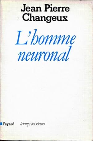 Image du vendeur pour L'homme neuronal mis en vente par L'ivre d'Histoires