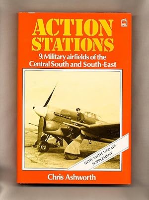 Bild des Verkufers fr Action Stations; Volume 9: Military Airfields of the Central South and South East [Now with Update Supplement] zum Verkauf von Little Stour Books PBFA Member
