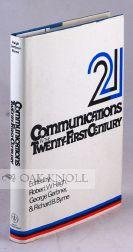 Imagen del vendedor de COMMUNICATIONS IN THE TWENTY-FIRST CENTURY a la venta por Oak Knoll Books, ABAA, ILAB