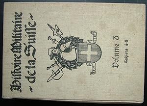 Histoire Militaire De La Suisse. 3 Volumes.