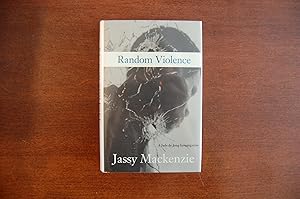 Seller image for Random Violence (signed & dated) for sale by Tombstone Books