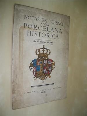 Imagen del vendedor de NOTAS EN TORNO A UNA PORCELANA HISTORICA a la venta por LIBRERIA TORMOS