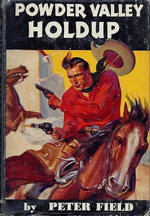 Seller image for Powder Valley Holdup for sale by Fireproof Books