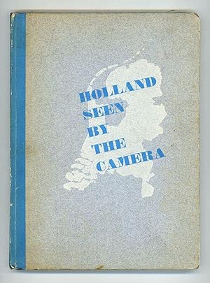 Immagine del venditore per Holland Seen By the Camera venduto da Andmeister Books