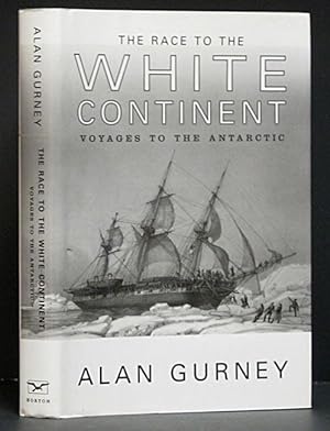 Seller image for Race to the White Continent: Voyages to the Antarctic for sale by Schroeder's Book Haven
