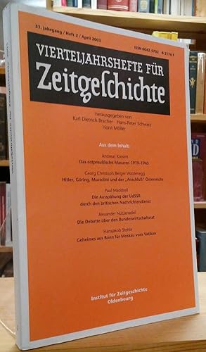 Immagine del venditore per Vierteljahrshefte fur Zeitgeschichte: 51. Jahrgang/Heft 2/April 2003 venduto da Stephen Peterson, Bookseller