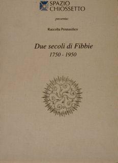 Raccolta Pennasilico. DUE SECOLI DI FIBBIE 1750 - 1950.