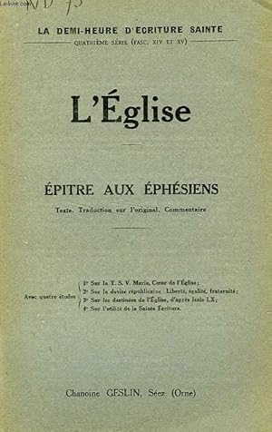 Imagen del vendedor de L'EGLISE, EPITRE AUX EPHESIENS a la venta por Le-Livre