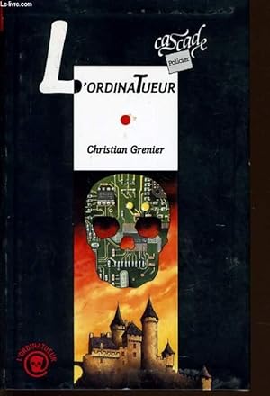 Image du vendeur pour L'ORDINATEUR mis en vente par Le-Livre